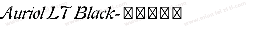 Auriol LT Black字体转换